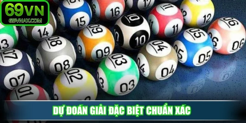 Dự đoán giải đặc biệt chuẩn xác